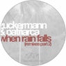 When Rain Falls (remixes 2)