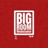 Big Room Renaissance, Vol.1