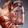 12 Bombs To Rock - The House Edition 2