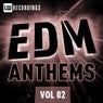 EDM Anthems Vol. 02