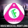 House Music All Night Long Heaven Club Compilation