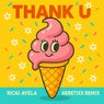 Thank U (Heretixx Remix)