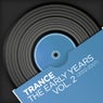 Trance - The Early Years, Vol. 2 (2002-2007)