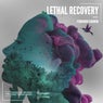 Lethal Recovery