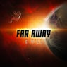 Far Away