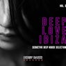 Deep Love Ibiza, Vol. 3 (Seductive Deep House Selection)