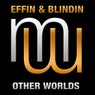 Effin & Blindin - Other Worlds