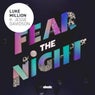 Fear the Night