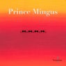 Prince Mingus EP