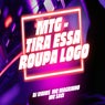 MTG - TIRA ESSA ROUPA LOGO