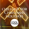 Chillout for Christmas Holidays