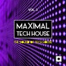 Maximal Tech House, Vol. 3 (The Sound Of Tech House)