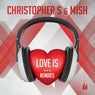 Love Is... (Remixes)
