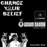 Change Your Belief (Antarctic Remix)