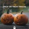 Trick or Treat Tracks