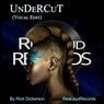 UnDeRCuT (Vocal Edit) (ReWork)