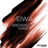 Breaking The Waves (Original Mix)