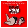 Red Hot Mama