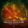 Bass Safari (Faders Remix)