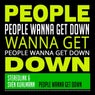 People Wanna Get Down (Ken Ben meets Sven Kuhlmann Rework Mix)