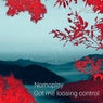 Got Me Loosing Control