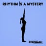 Rhythm Is A Mystery (Extended Mix)