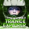 Trance Explorer, Vol.2 (A Voyage Into High Rotation Master Club Experience)