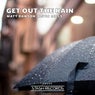 Get Out The Rain