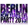 Berlin New Years Eve Party 2015!