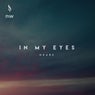 In My Eyes
