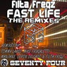 Fast Life The Remixes