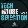 Tech House Selection Vol 8