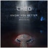 Know You Better (Adrim Remix)