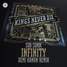 Infinity (Demi Kanon Remix)