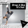 Drop It Like It's Hot, Vol. 2
