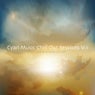Cyan Music Chill Out Sessions V.1 - Compiled by Gnomes of Kush