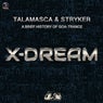 A Brief History Of Goa-Trance X-Dream