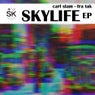 Skylife EP