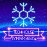 Tech House Winter Bests