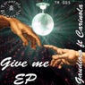 Give Me EP