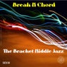 The Bracket Middle Jazz