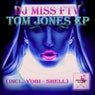 DJ Miss FTV - Tom Jones EP