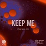 Keep Me from All Evil