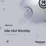 Idle Idol Worship