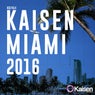 Kaisen Miami 2016