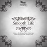 Smooth Life Vol.3