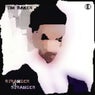 Stranger Not Stranger