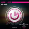 Like I Like (The Remixes)