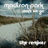 Don't Let Go - The Remixes