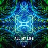 All My Life - The Remixes
